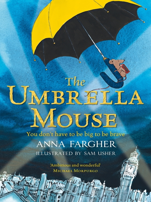 Title details for The Umbrella Mouse by Anna Fargher - Wait list